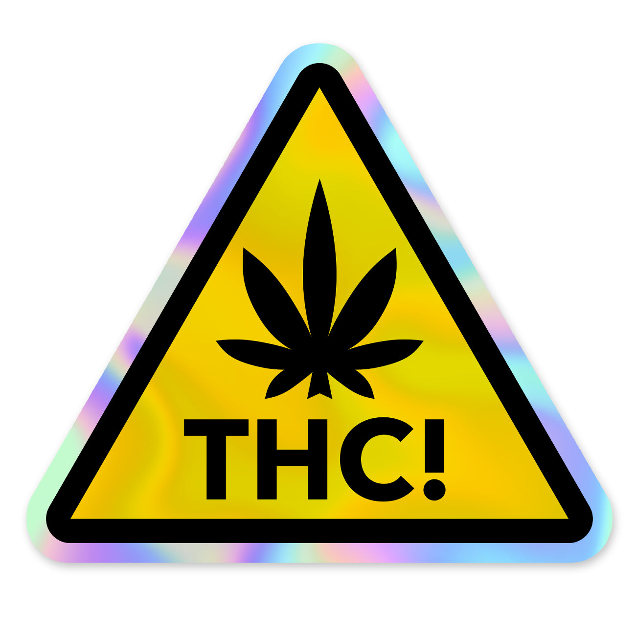 THC! Warning Sticker (holographic)